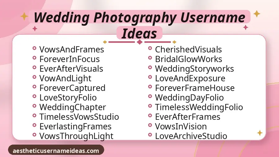 Wedding Photography Username Ideas